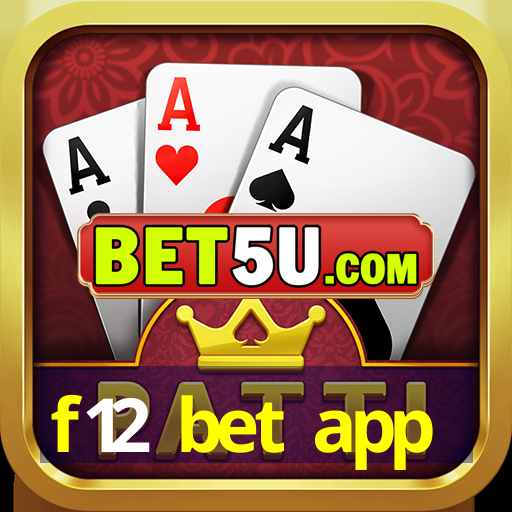 f12 bet app